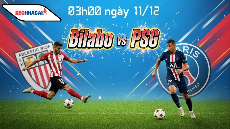 Nhận định bóng đá Bilbao vs PSG, 03h00 ngày 11/12